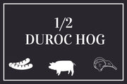 1/2 Duroc Hog Bundle